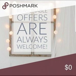 Reasonable Offers Welcome!!
